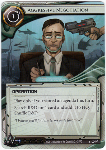 Aggressive Negotiation 